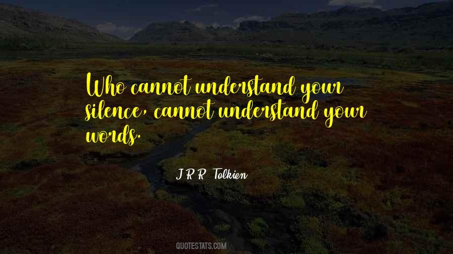 Wisdom Of Silence Quotes #1136680