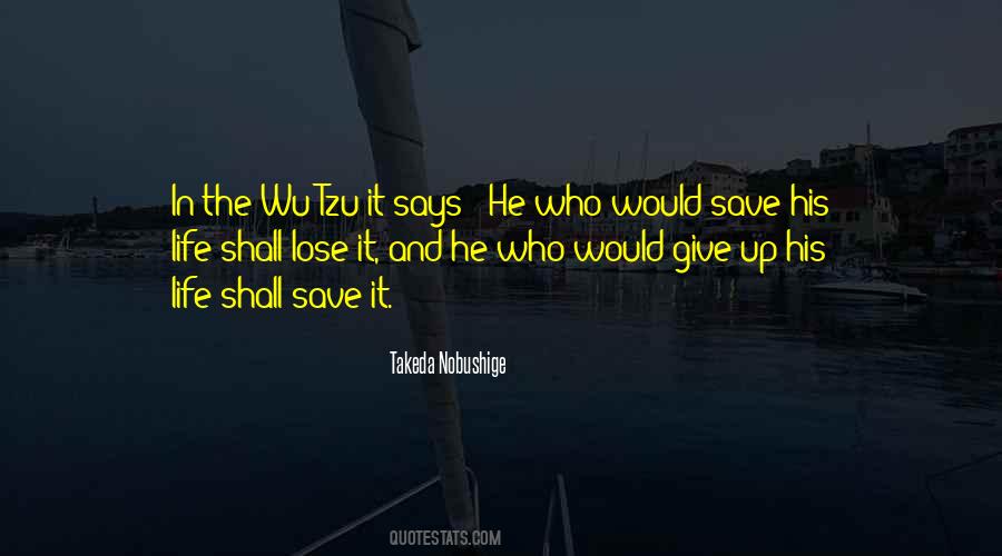 Quotes About He Who #1735556