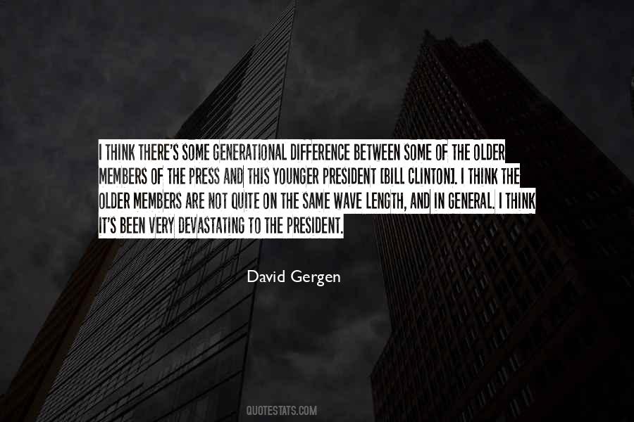 Quotes About Generational Differences #1252915