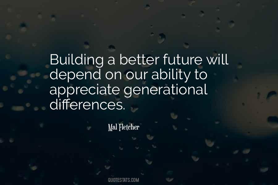 Quotes About Generational Differences #883957