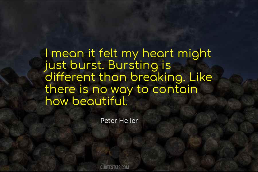 Felt Like My Heart Quotes #52444