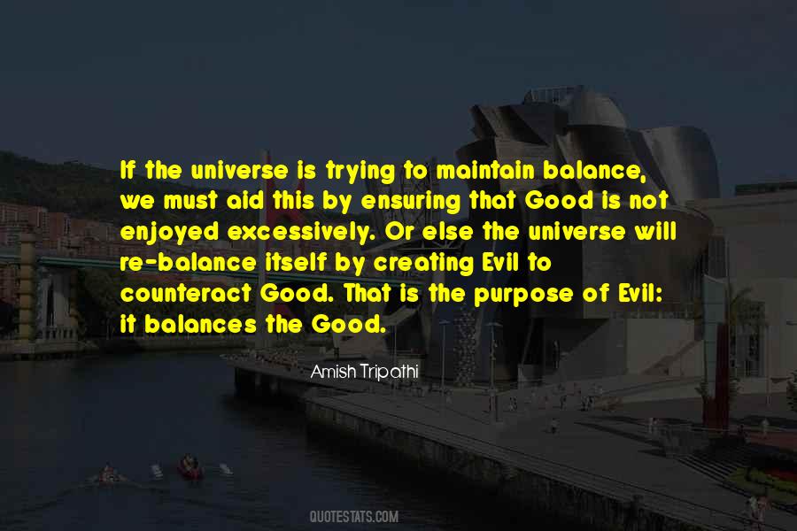 Quotes About The Balance Of Good And Evil #1030731