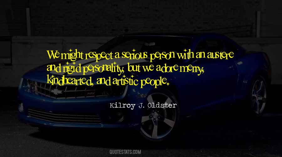 Quotes About Rigid People #1564275