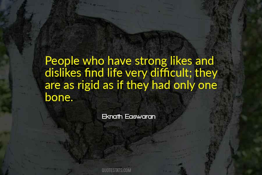 Quotes About Rigid People #817729