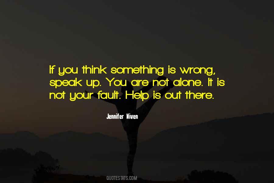 Quotes About Not Your Fault #1343369