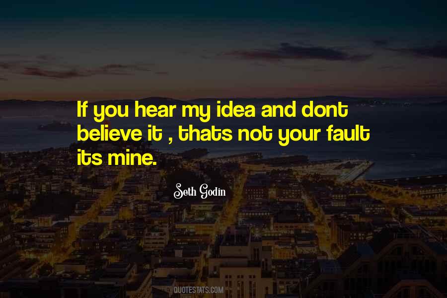 Quotes About Not Your Fault #329413