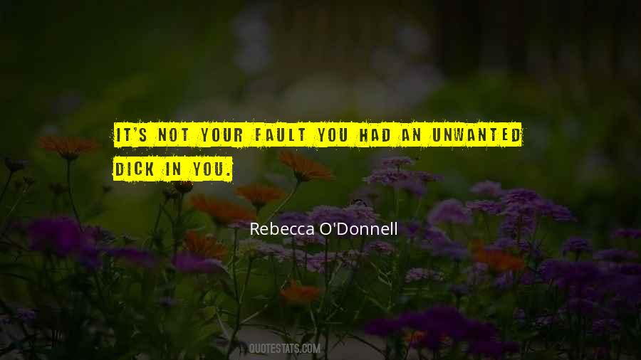 Quotes About Not Your Fault #411161