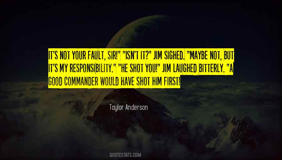 Quotes About Not Your Fault #482469