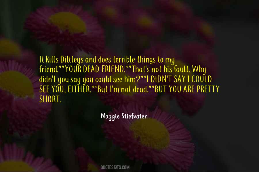 Quotes About Not Your Fault #662493