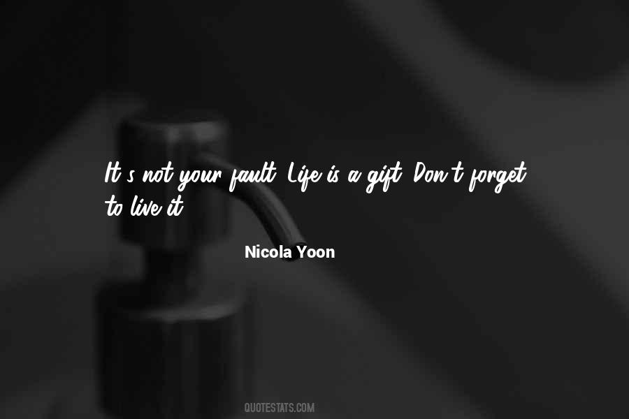 Quotes About Not Your Fault #695424