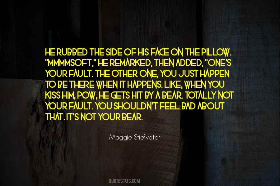 Quotes About Not Your Fault #900821