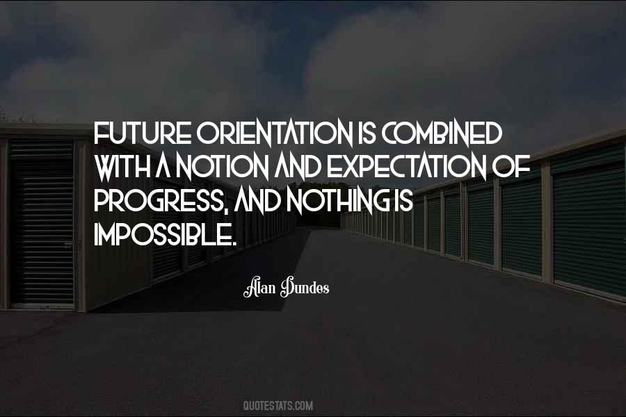 Quotes About Orientation #1632037