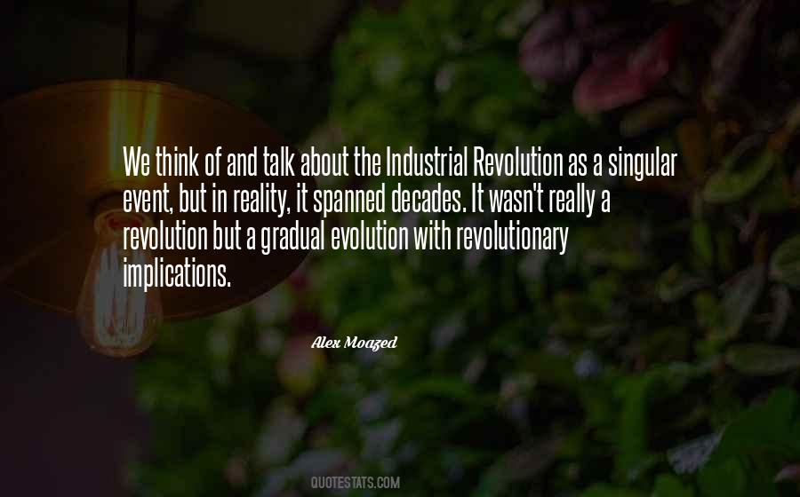 Quotes About Evolution And Revolution #287032