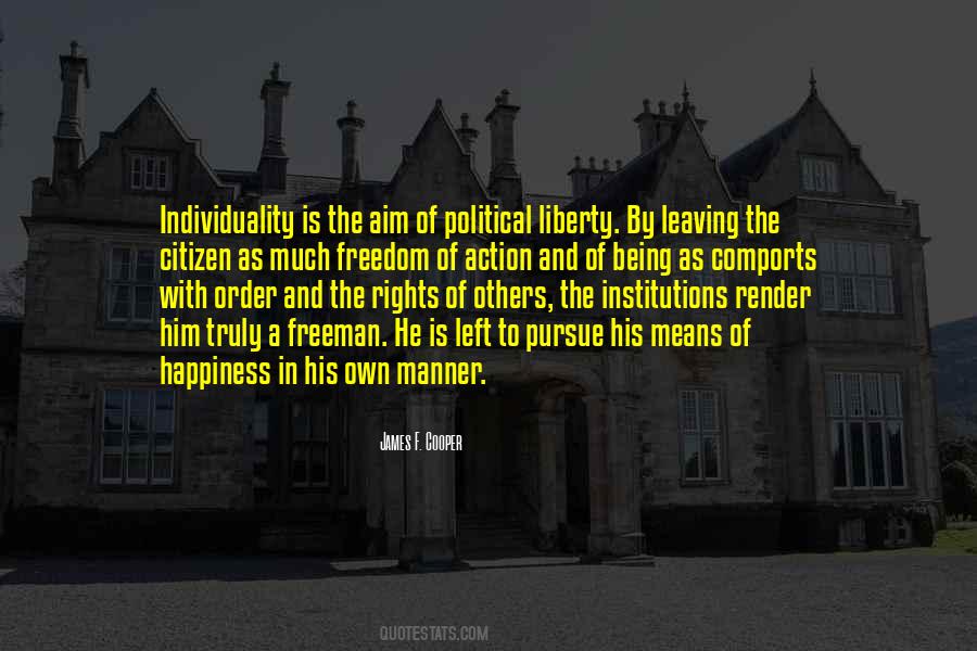 Quotes About Rights And Freedom #243231