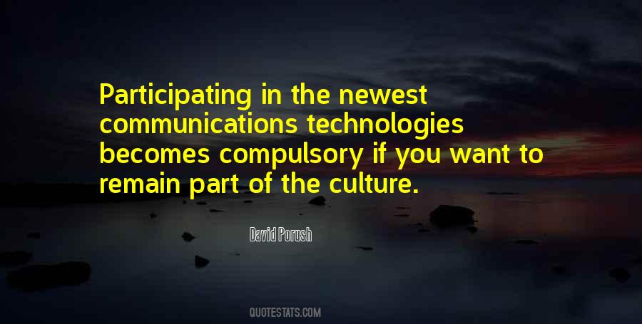 Quotes About Communication Technology #713972