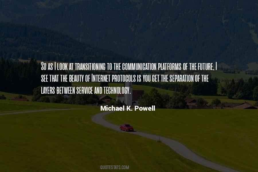 Quotes About Communication Technology #878255