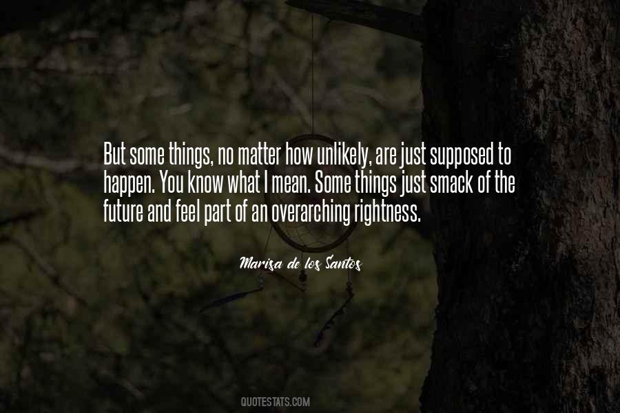 Quotes About Rightness #1176017