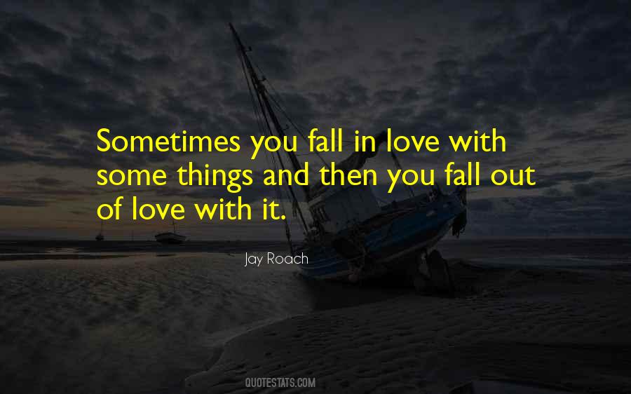 Quotes About Out Of Love #887710