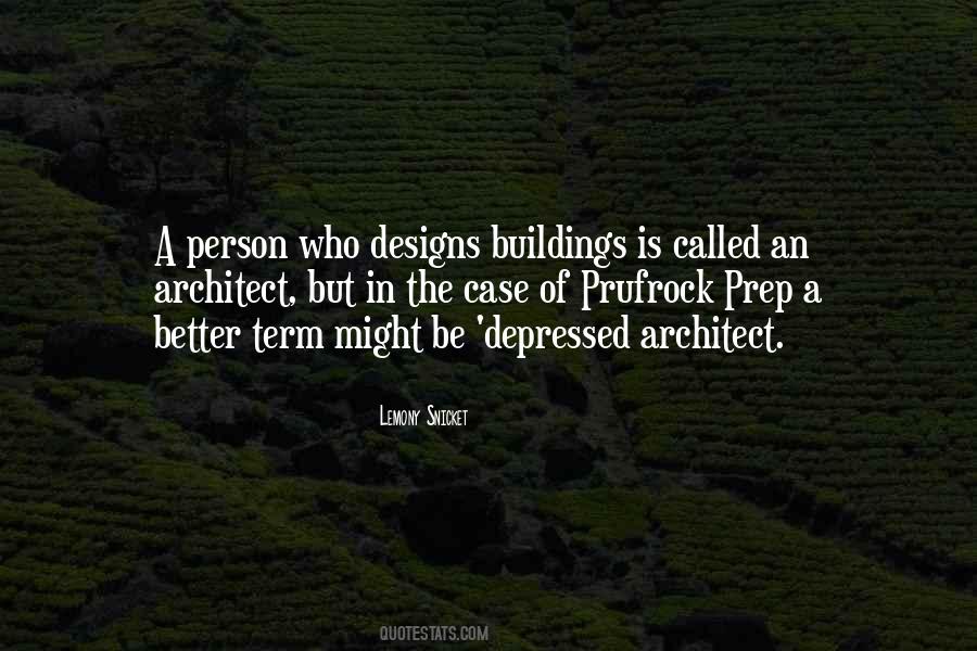 Quotes About Buildings #1354075