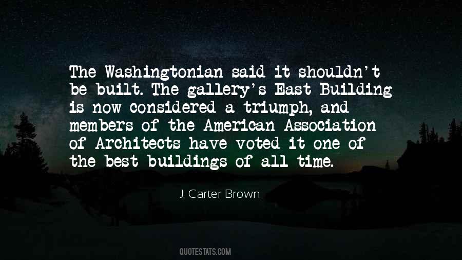 Quotes About Buildings #1392195