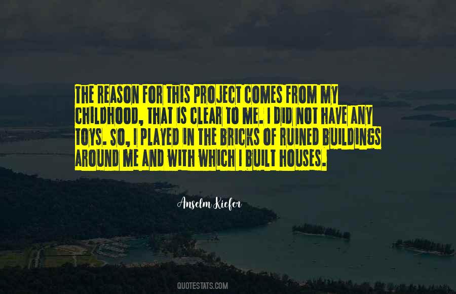 Quotes About Buildings #1441424