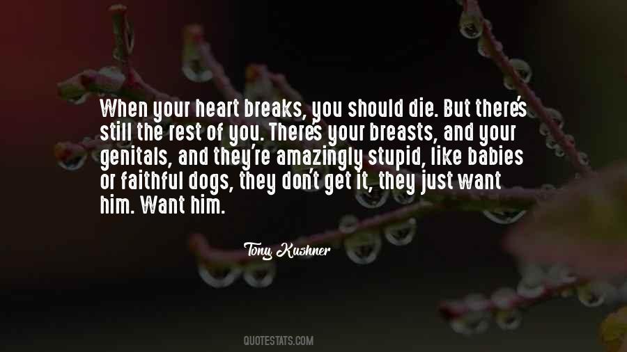 Quotes About Faithful Dogs #166392