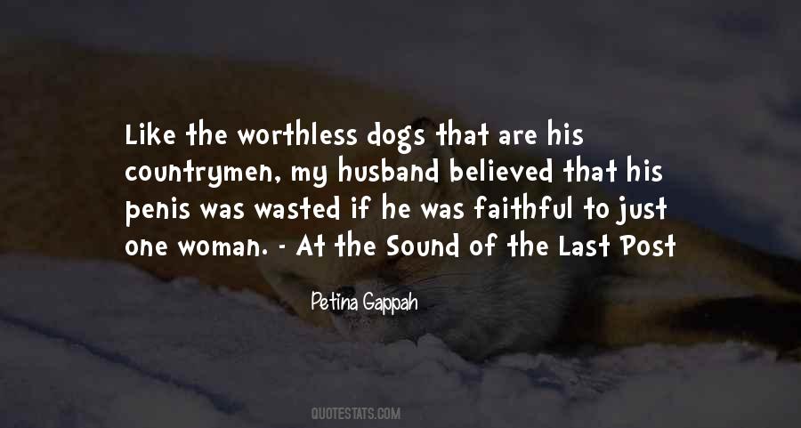 Quotes About Faithful Dogs #169352