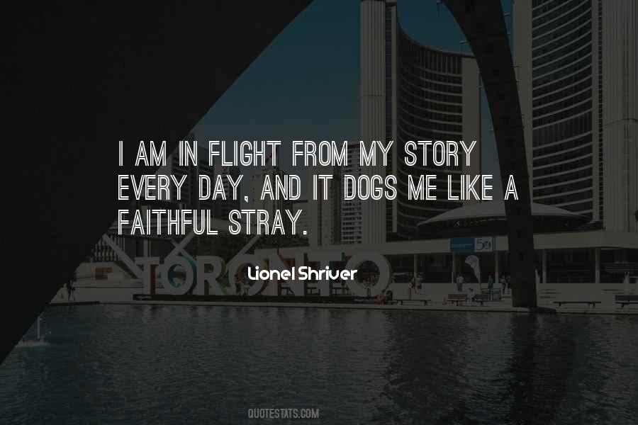 Quotes About Faithful Dogs #56044
