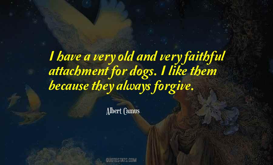 Quotes About Faithful Dogs #666295