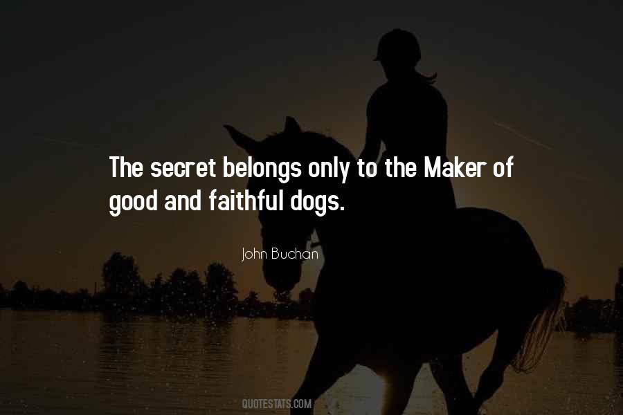 Quotes About Faithful Dogs #696068