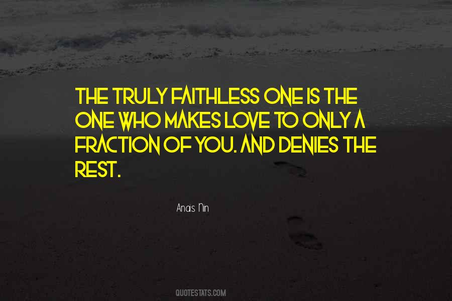 Quotes About Faithless #1291552