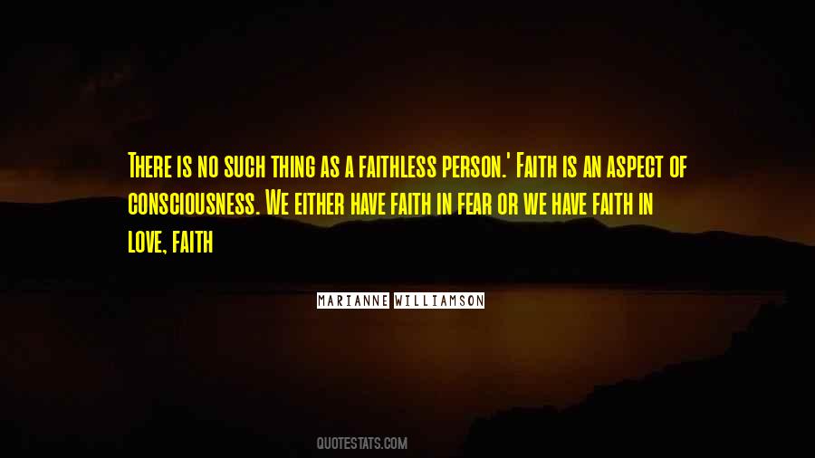 Quotes About Faithless #382430