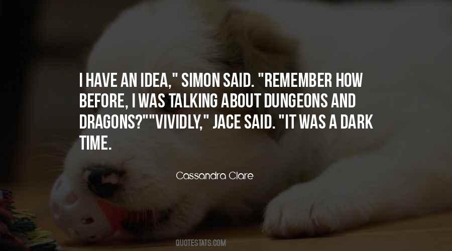 Jace And Simon Quotes #849591
