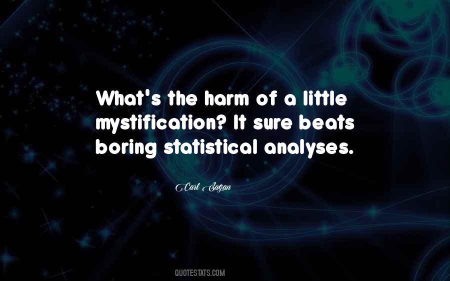 Quotes About Statistical Analysis #949052