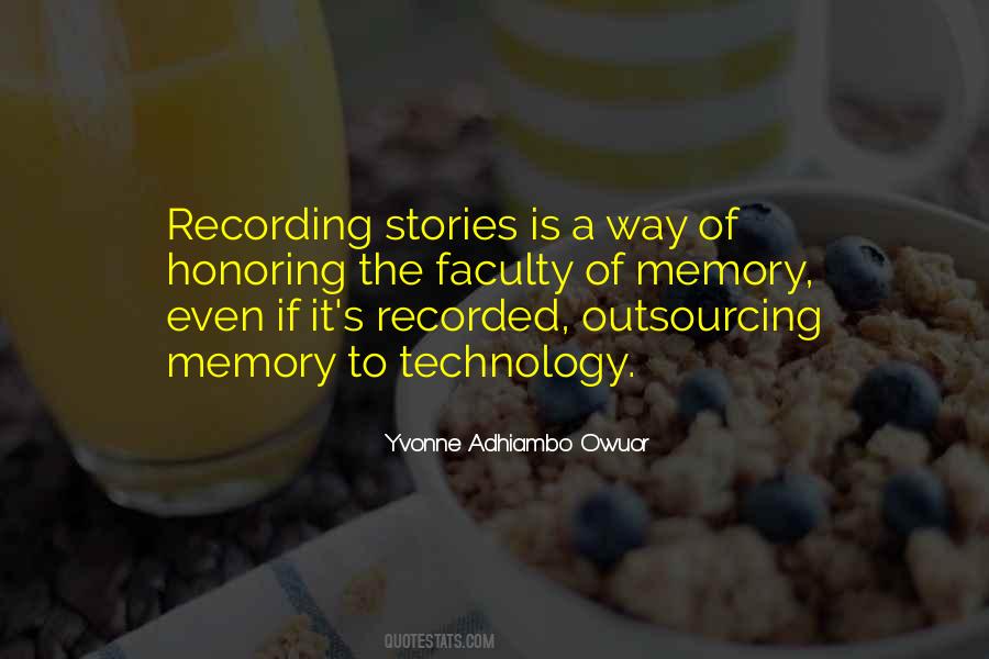 Quotes About Recording Memories #1431101