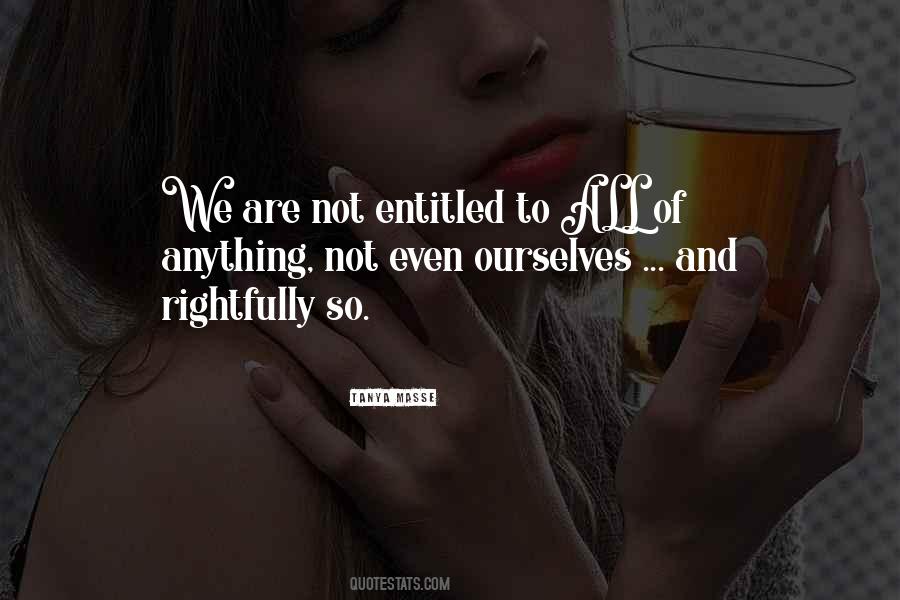 Quotes About Rightfully #1857890