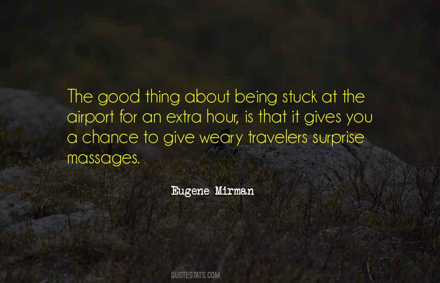 Good Surprise Quotes #1403750