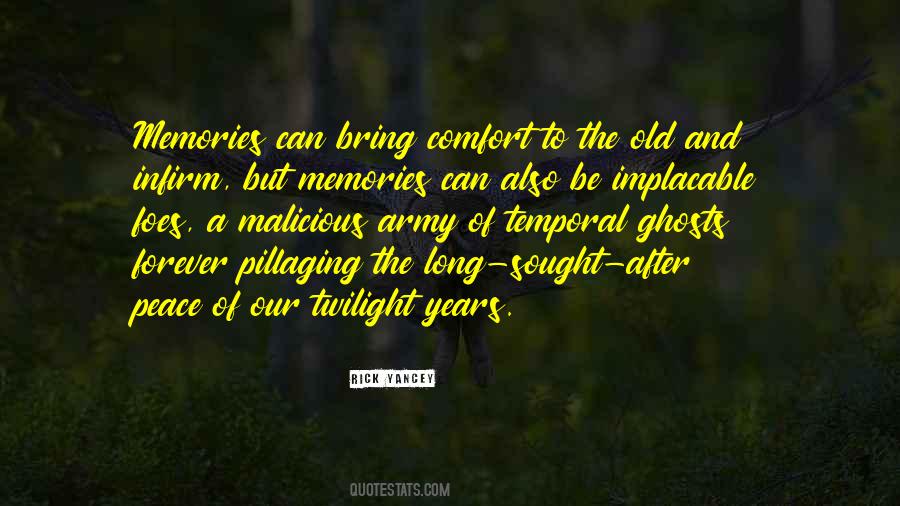 Quotes About Twilight Years #1585030