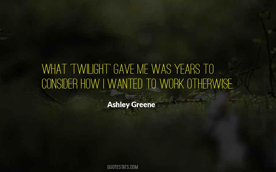 Quotes About Twilight Years #196704