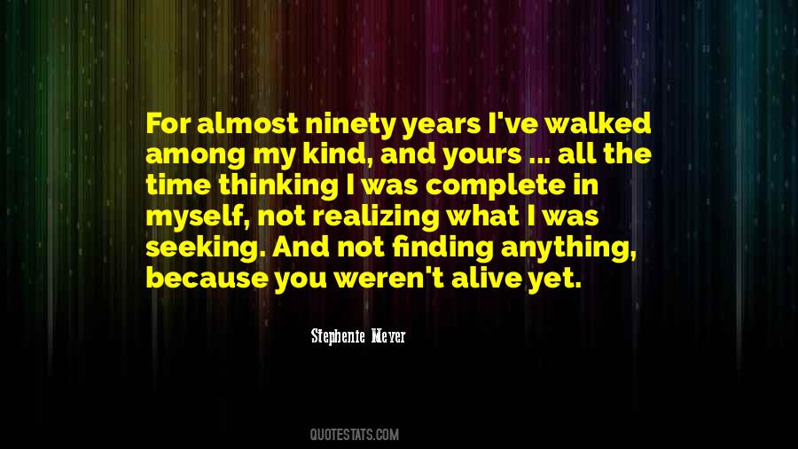 Quotes About Twilight Years #541346