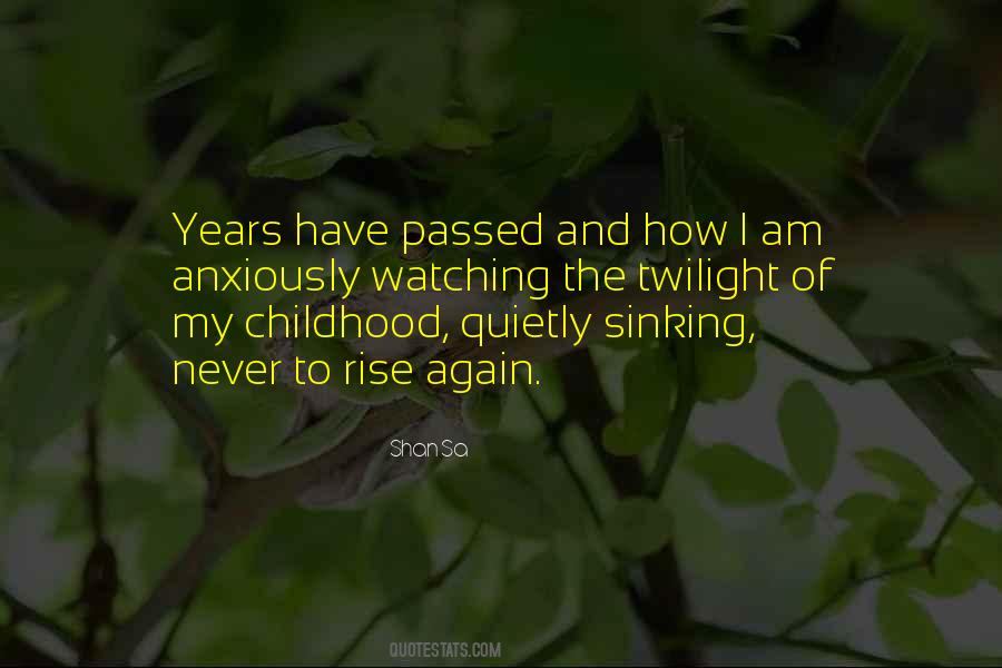 Quotes About Twilight Years #824994