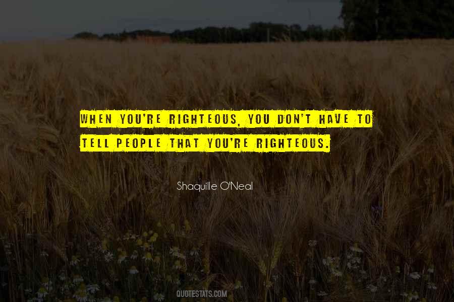 Quotes About Righteous People #838058