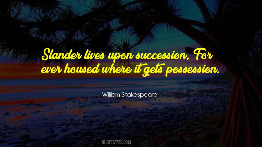 Quotes About Succession #1095074