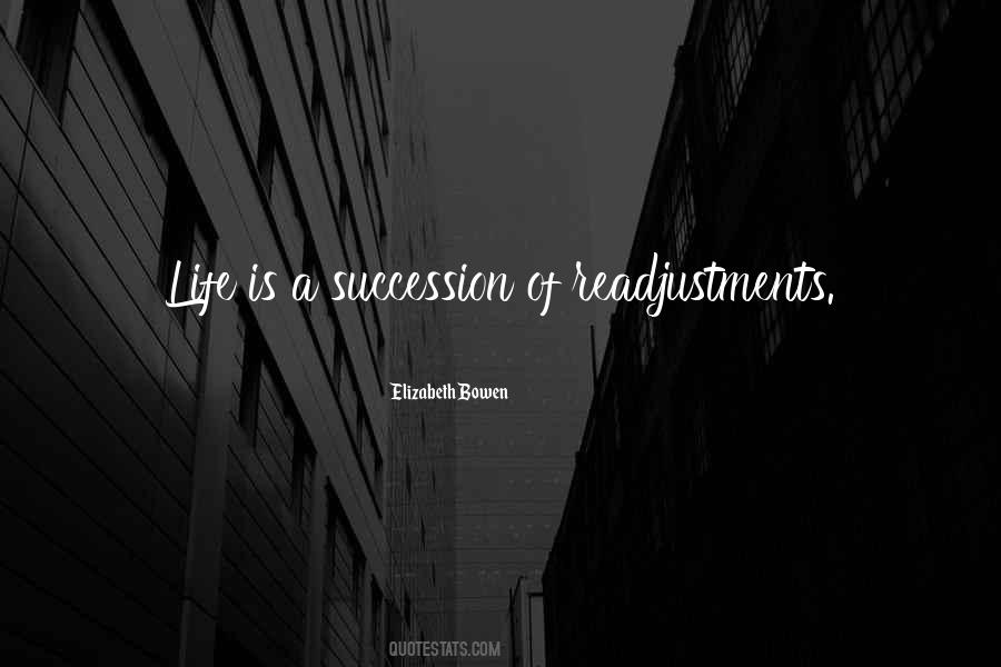Quotes About Succession #938801