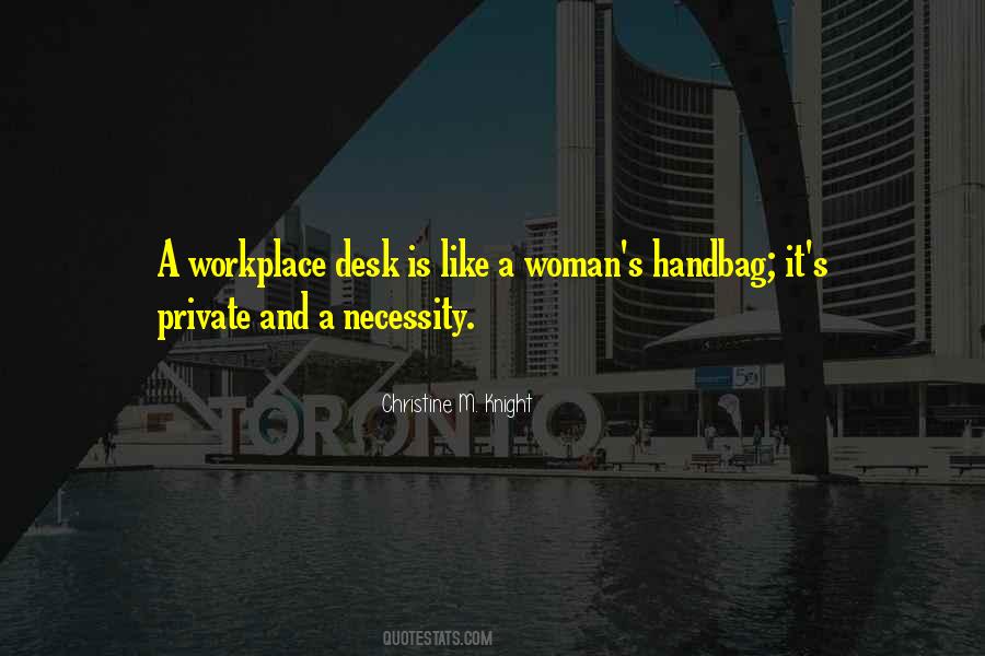 Quotes About A Workplace #1817460