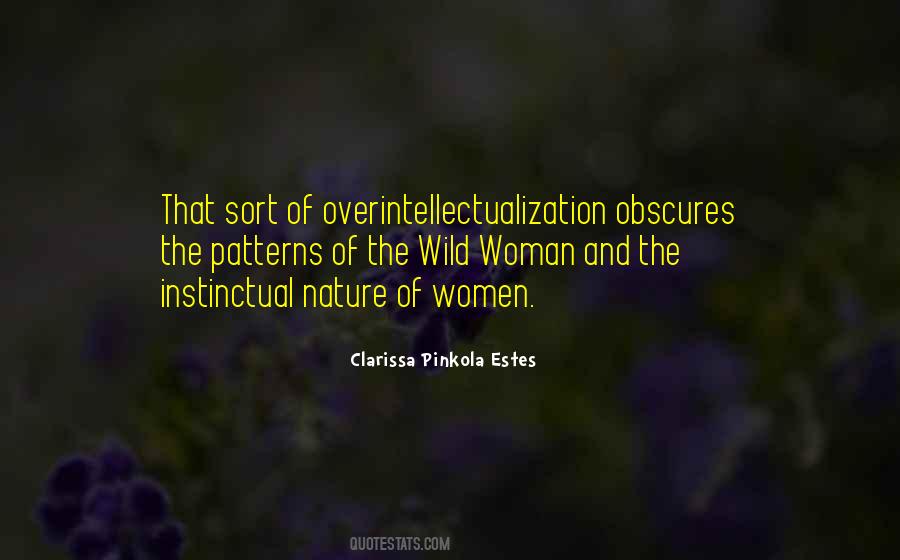 Women Instinct Quotes #1248234