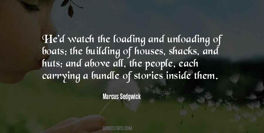 Quotes About Shacks #1265807
