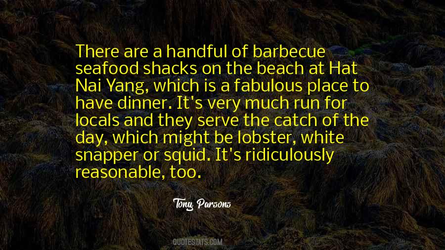 Quotes About Shacks #755544