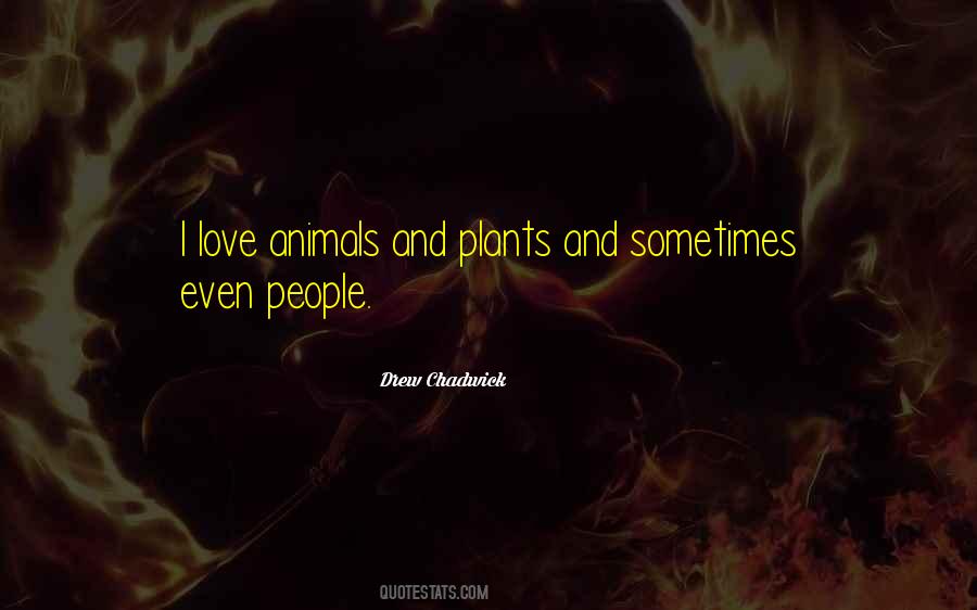 Plants And People Quotes #1174020