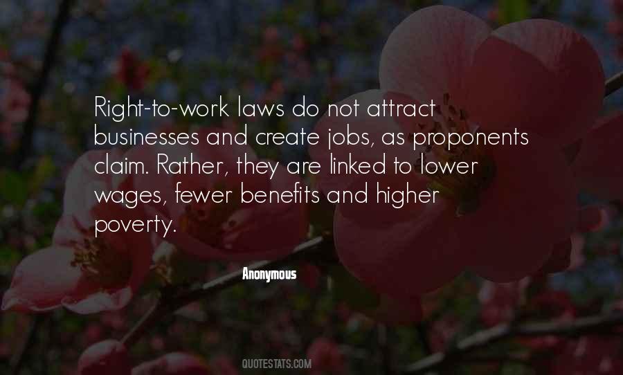 Quotes About Right To Work Laws #99393